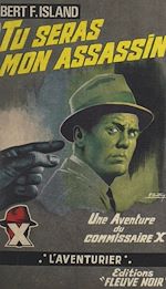 Télécharger le livre :  Tu seras mon assassin