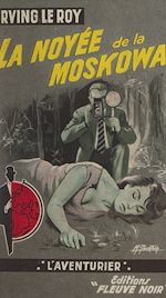 Télécharger le livre :  La noyée de la Moskowa