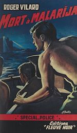 Télécharger le livre :  Mort à Malarija