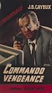 Télécharger le livre :  Commando vengeance