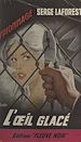 Télécharger le livre :  L'œil glacé