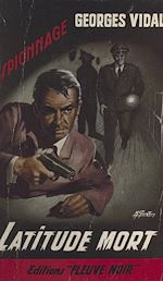 Télécharger le livre :  Latitude mort