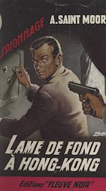 Télécharger le livre :  Lame de fond à Hong-Kong...