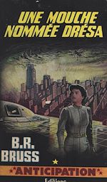 Télécharger le livre :  Une mouche nommée Dresa