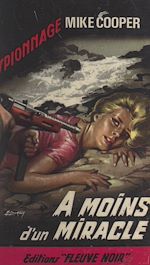 Télécharger le livre :  À moins d'un miracle