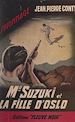 Télécharger le livre :  Mr Suzuki et la fille d'Oslo