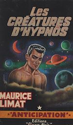 Télécharger le livre :  Les créatures d'Hypnos