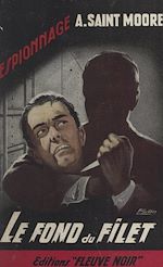 Télécharger le livre :  Le fond du filet