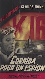 Télécharger le livre :  Corrida pour un espion