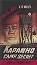 Télécharger le livre :  Kapanho, camp secret