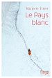 Télécharger le livre :  Le Pays blanc