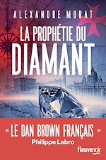 Télécharger le livre :  La Prophétie du diamant