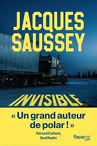 Télécharger le livre : Invisible Par Jacques Saussey l'incontournable du polar français - Un thriller sur les traces d'un serial killer - Nouveauté 2025