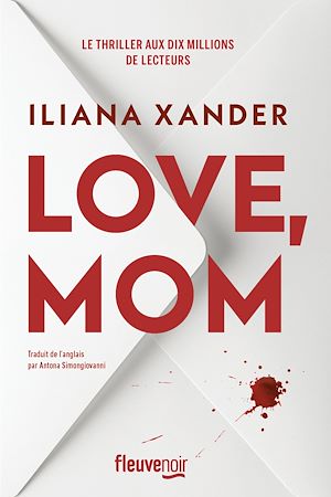Téléchargez le livre :  Love, Mom - Le thriller domestique phénomène - Nouveauté 2026 - Meilleures ventes livre - Le roman aux 10 millions de lecteurs
