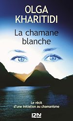Télécharger le livre :  La chamane blanche