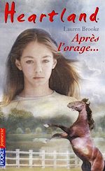 Download this eBook Heartland - tome 2 Après l'orage