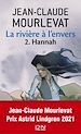 Télécharger le livre :  La rivière à l'envers - 2e vol