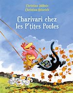 Télécharger le livre :  Les P'tites Poules - Charivari chez les P'tites Poules