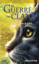 Download this eBook La guerre des Clans cycle I - tome 3 Les mystères de la forêt