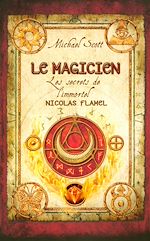 Télécharger le livre :  Les secrets de l'immortel Nicolas Flamel - tome 2 Le magicien