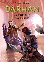 Download this eBook Darhan - tome 3 La jeune fille sans visage