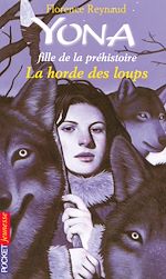 Télécharger le livre :  Yona fille de la préhistoire - tome 9 La horde des loups