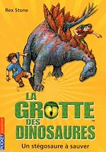 Télécharger le livre :  La grotte des dinosaures tome 7