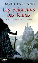 Télécharger le livre :  Les Seigneurs des Runes - tome 1 La douleur de la Terre