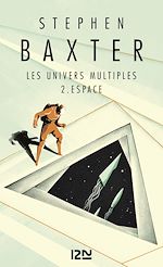 Télécharger le livre :  Les univers multiples - tome 2 Espace