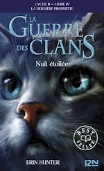 Download this eBook La guerre des Clans - cycle II La dernière prophétie - tome 4 Nuit étoilée
