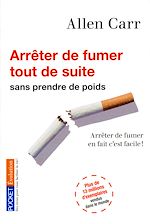 Télécharger le livre :  Arrêter de fumer tout de suite !