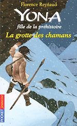Télécharger le livre :  Yona fille de la préhistoire - tome 3 La grotte des chamans
