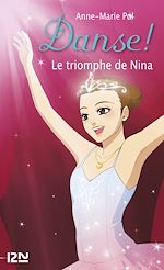 Télécharger le livre :  Danse ! - tome 33 Le triomphe de Nina