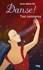 Télécharger le livre :  Danse ! - tome 40 Tout commence