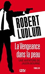 Télécharger le livre :  La Vengeance dans la peau