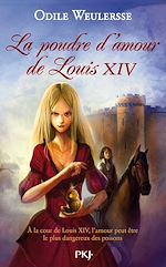 Download this eBook La poudre d'amour de Louis XIV
