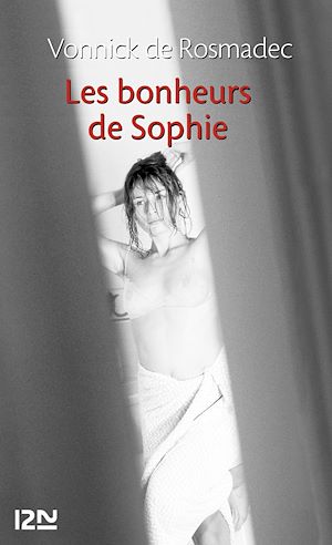 Téléchargez le livre :  Les bonheurs de Sophie