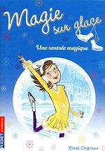 Download this eBook Magie sur glace tome 1