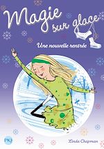 Télécharger le livre :  Magie sur glace tome 7