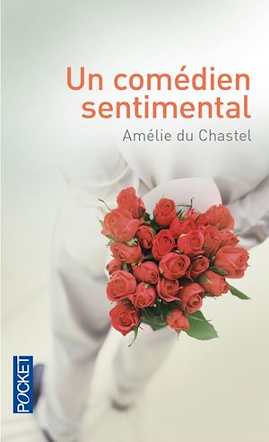 Téléchargez le livre :  Un comédien sentimental