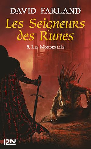 Téléchargez le livre :  Les Seigneurs des Runes - tome 6 Les mondes liés