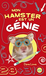 Télécharger le livre :  Mon hamster est un génie - tome 1