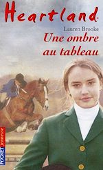 Download this eBook Heartland - tome 10 Une ombre au tableau