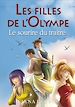 Télécharger le livre :  Les filles de l'Olympe - tome 5 Le sourire du traître