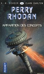 Télécharger le livre :  Perry Rhodan - numéro 284 Apparition des concepts