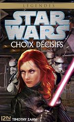 Télécharger le livre :  Star Wars - numéro 116 Choix décisifs