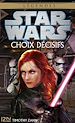 Télécharger le livre :  Star Wars - numéro 116 Choix décisifs