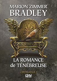 Téléchargez le livre :  La Romance de Ténébreuse - Intégrale 1