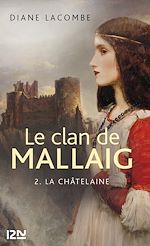 Download this eBook Le clan de Mallaig - tome 2 Chatelaine