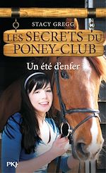 Download this eBook Les secrets du Poney Club - numéro 9 Un été d'enfer